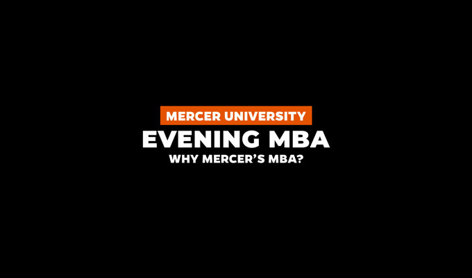 Why Mercer's Evening MBA
